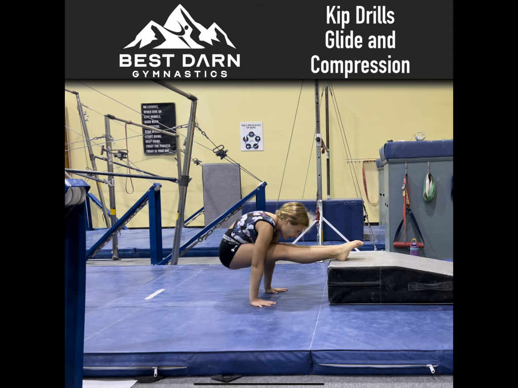 Kip Drills Glide and Compression Best Darn Gymnastics