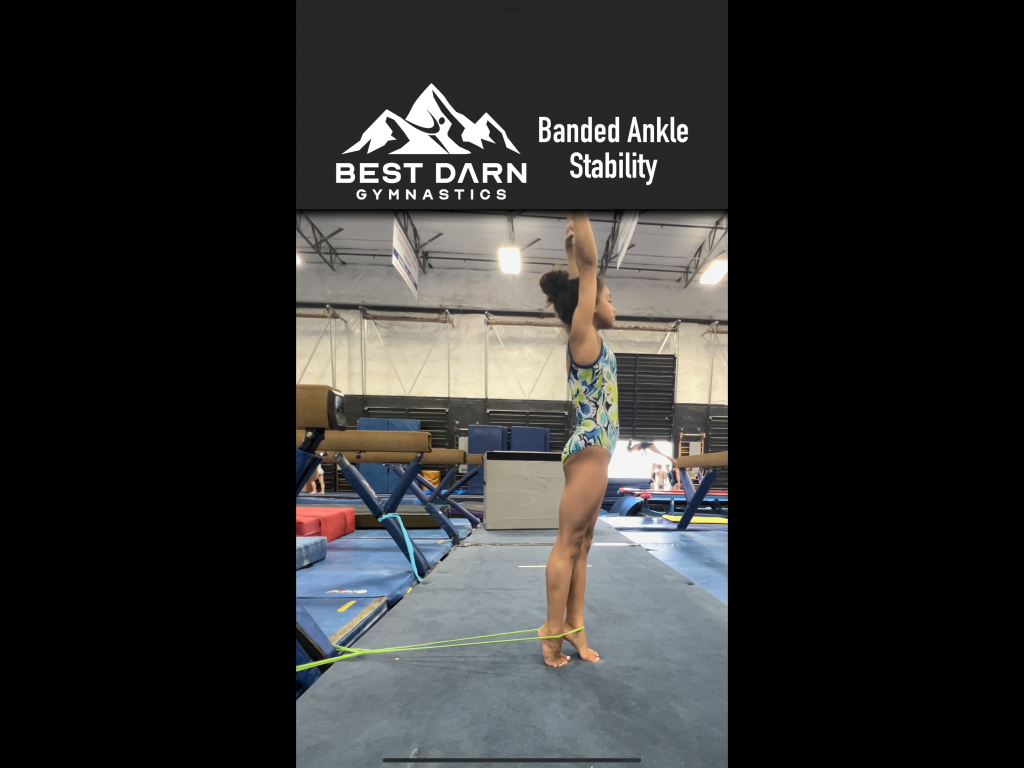 Banded Ankle Stability Best Darn Gymnastics