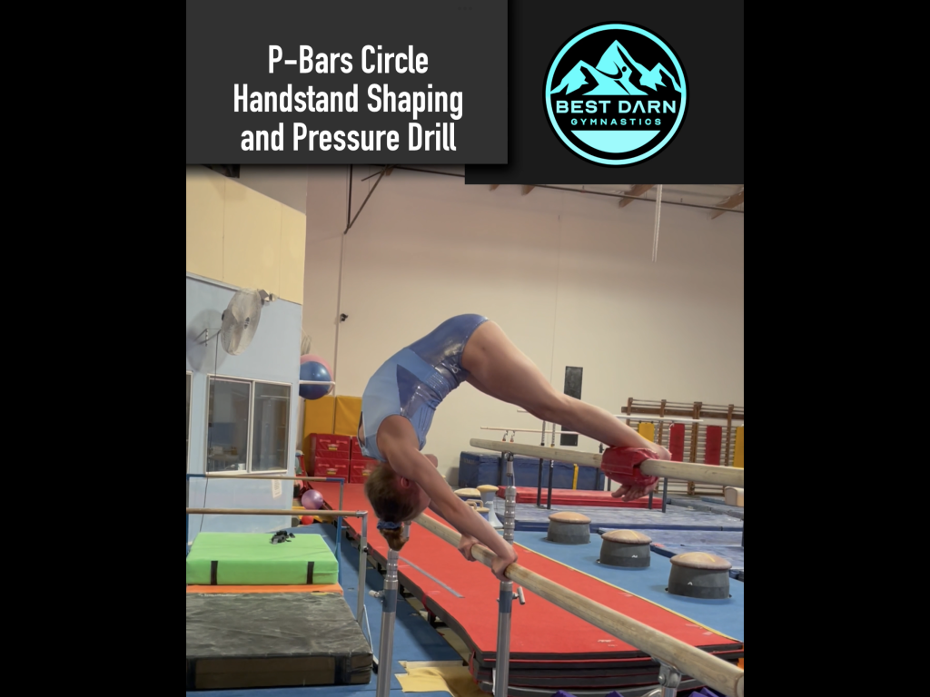 Circle Handstand Shaping and Pressure Best Darn Gymnastics